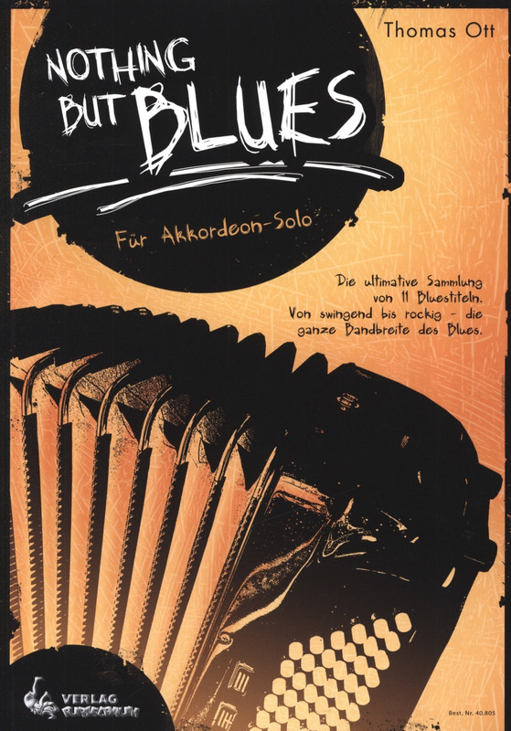 Nothing but blues – Für Akkordeon-Solo