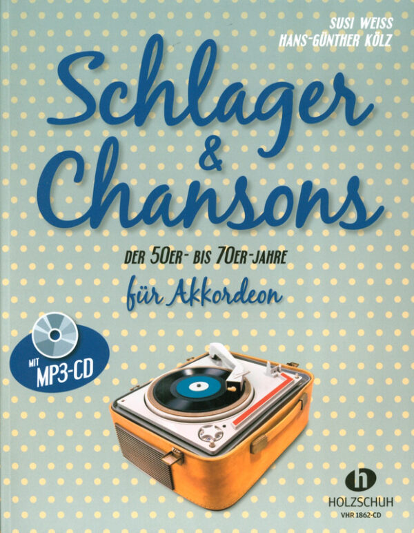 Schlager & Chansons der 50er- bis 70er- Jahre (Inclusief CD)
