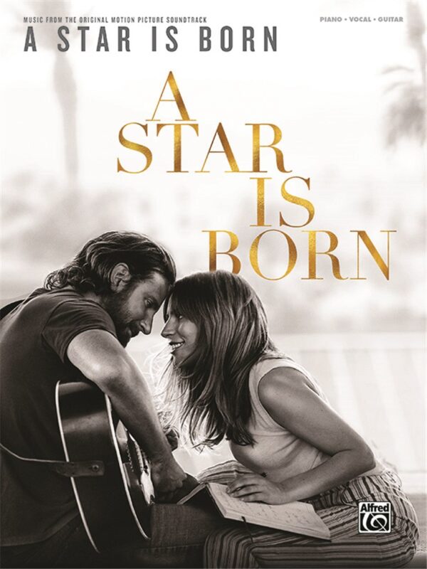 A star is born – Music from the original motion picture soundtrack