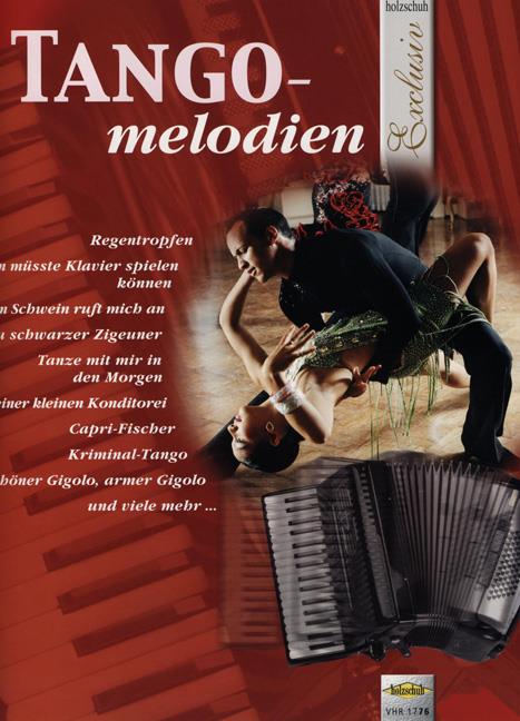 Holzschuh Exclusiv Tango Melodien für akkordeon